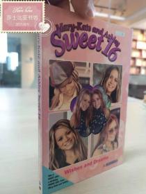 Wishes and Dreams (Mary-Kate & Ashley Sweet 16, #2)