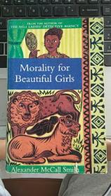 MORALITY FOR BEAUTIFUL GIRLS