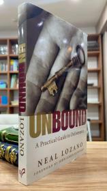 Unbound: A Practical Guide to Deliverance
