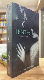 tentee (Book 6 of 9: La Maison de la Nuit)