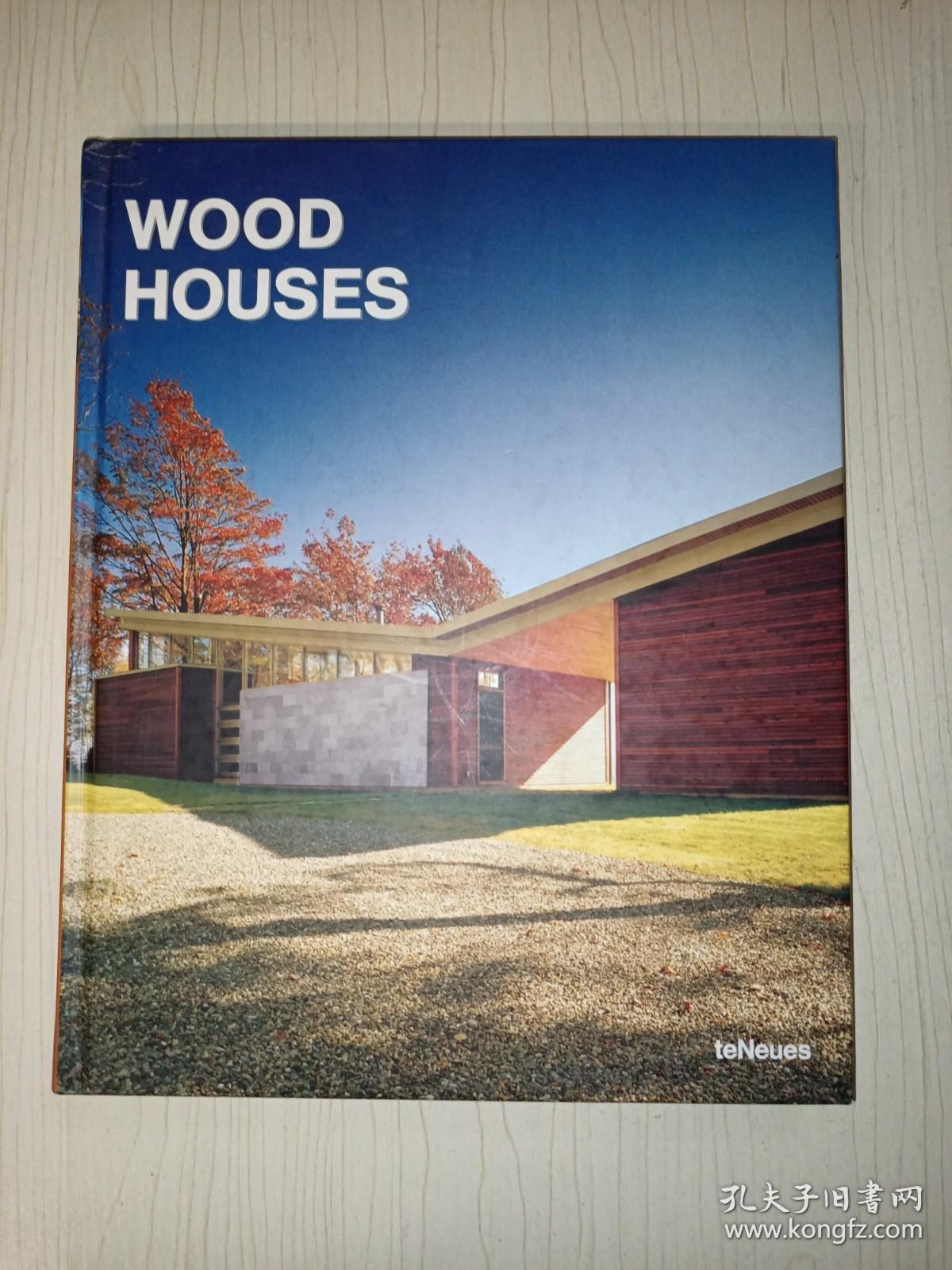Wood Houses /Joaquim Ballarin teNeues September 2005