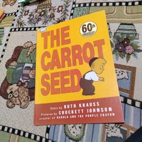 The Carrot Seed (60th Anniversary Edition)