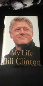 My Life  bill clinton  英文原版 精装