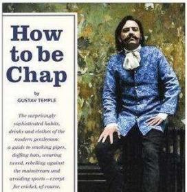 How to Be Chap 如何成为绅士 英文正版时尚生活图书
