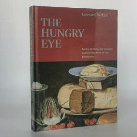 The Hungry Eye: Eating, Drinking, and European Culture from Rome to the Renaissance Hardcover – September 14, 2021 by Leonard Barkan  (Author)