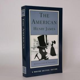 The American (Norton Critical Edition) 1st Edition by Henry James (Author), James W. Tuttleton (Editor)