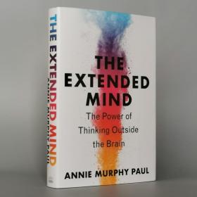 The Extended Mind: The Power of Thinking Outside the Brain Hardcover – June 8, 2021 by Annie Murphy Paul (Author)