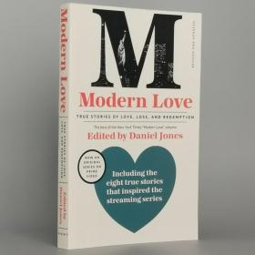 Modern Love, Revised and Updated (Media Tie-In): True Stories of Love, Loss, and Redemption