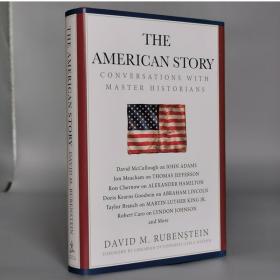 The American Story: Conversations with Master Historians Hardcover – October 29, 2019 by David M. Rubenstein  (Author), Carla Hayden (Foreword)