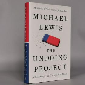 The Undoing Project: A Friendship That Changed Our Minds Hardcover – December 6, 2016  by Michael Lewis (Author)