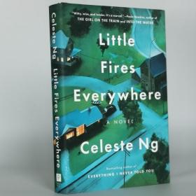 Little Fires Everywhere Hardcover – September 12, 2017 by Celeste Ng (Author)