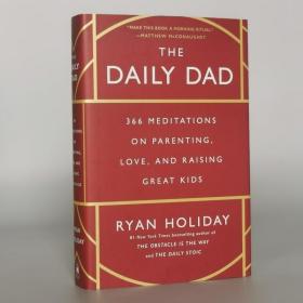 The Daily Dad: 366 Meditations on Parenting, Love, and Raising Great Kids Hardcover – Illustrated, May 2, 2023 by Ryan Holiday (Author)