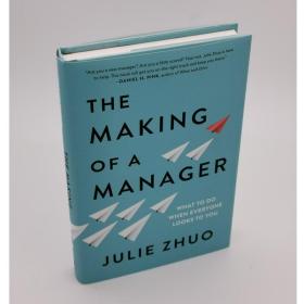 The Making of a Manager: What to Do When Everyone Looks to YouHardcover – March 19, 2019 by Julie Zhuo