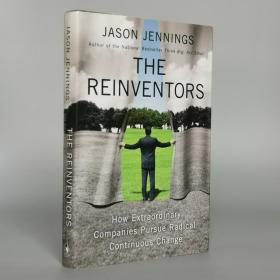 The Reinventors: How Extraordinary Companies Pursue Radical Continuous Change Hardcover – May 10, 2012 by Jason Jennings (Author)