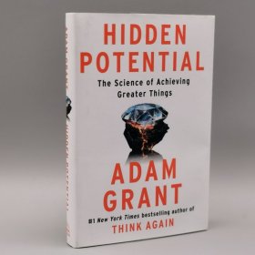 Hidden Potential: The Science of Achieving Greater Things Hardcover – October 24, 2023 by Adam Grant (Author)