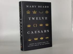 Twelve Caesars: Images of Power from the Ancient World to the Modern (The A. W. Mellon Lectures in the Fine Arts, Bollingen Series 35, 60) Hardcover – October 12, 2021 by Mary Beard