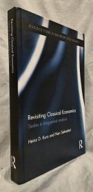 【経済学洋書】Revisiting Classical Economics (古典派経済学再考) ＜Studies in long-period analysis　ROUTLEDGE STUDIES IN THE HISTORY OF ECONOMICS (長期分析の研究　ラウトレッジ?スタディーズ経済学史)　＞DU117567