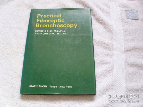 Practical Fiberoptic Bronchoscopy（实用纤维支气管镜检查 精装）