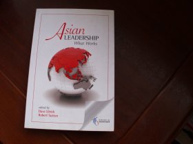 Asian Leadership:What Works[亚洲领导力]