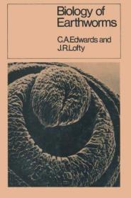 Biology of Earthworms /Edwards  C A & Lo... Springer