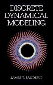 Discrete Dynamical Modeling /Sandefur  James T. Oxford Unive