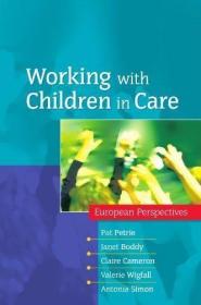 Working with Children in Care /Petrie  P.  et al Open Univer