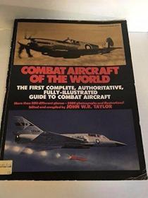 Combat Aircraft of the World /Taylor  John W. R. ParagonBook