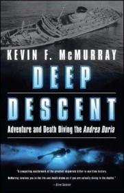 Deep Descent: Adventure and Death Diving the Andrea Doria-深