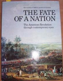 The fate of a nation: The American revolution through contem