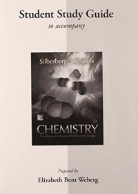 Student study Guide for Chemistry: The Molecular Nature of M