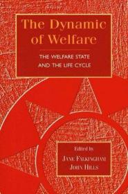 The Dynamic of Welfare: Welfare State and the Life-cycle /Fa