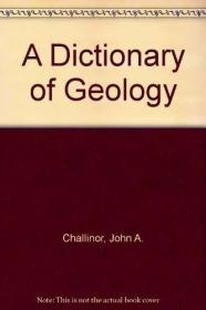 A Dictionary of Geology. Fifth (5th) Edition. /Challinor  Jo