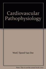 Cardiovascular Pathophysiology /Van Der Werf  T Oxford Unive