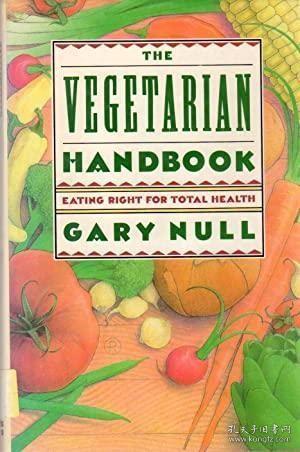 The Vegetarian Handbook /Null  Gary St. Martin's Pres...
