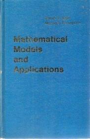 Mathematical Models and Applications /MAKI & THOMPSON Pr