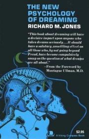 The New Psychology of Dreaming /Richard M. Jones Pelican/Pen