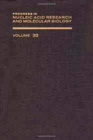 PROG NUCLEIC ACID RES&MOLECULAR BIO V33  Volume 33 (Prog