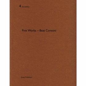 Beat Consoni Five Works - De Aedibus 4 /Gerhard Mack Quart P