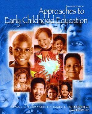 Approaches To Early Childhood Education (4th Edition) /Jaipa
