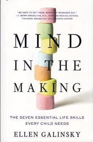 Mind in the Making: The Seven Essential Life Skills Every Child Needs