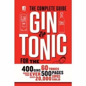 Gin & Tonic The Complete Guide for the Perfect Mix /Fré