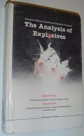 The Analysis of Explosives: Pergamon Series in Analytical Ch