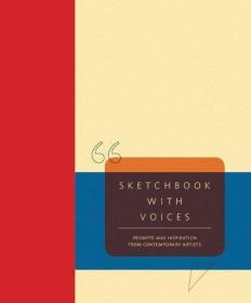 Sketchbook with Voices: Prompts and Inspiration from Contemp