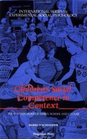 Children's Social Competence in Context /Barry Schneider Per