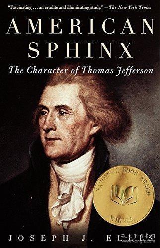 American Sphinx：The Character of Thomas Jefferson