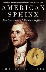 American Sphinx：The Character of Thomas Jefferson