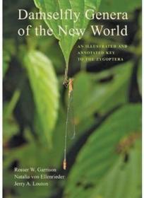 Damselfly Genera of the New World: An Illustrated and Annota