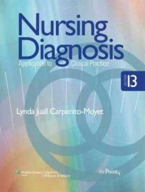 Nursing Diagnosis: Application to Clinical Practice[护理诊断]