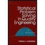 Statistical Problem Solving in Quality Engineering /Kazmiers
