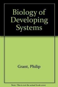 Biology of Developing Systems /Philip Grant Holt Rinehart &a